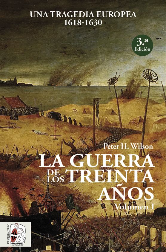 La Guerra de los Treinta Años (I) de Peter Wilson