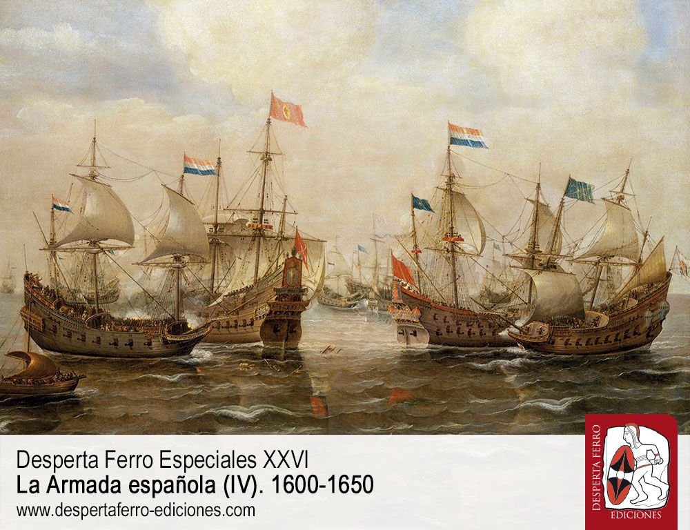 El ocaso de las armadas hispánicas (1600-1650) por Esteban Mira Caballos (Academia Dominicana de la Historia) Armada española siglo XVII