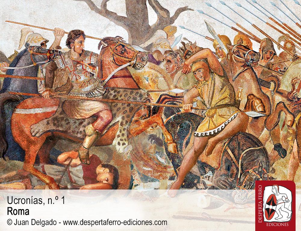 Del Hindu Kush a los Alpes: Alejandro Magno contra Roma por Mario Agudo Villanueva ucronías