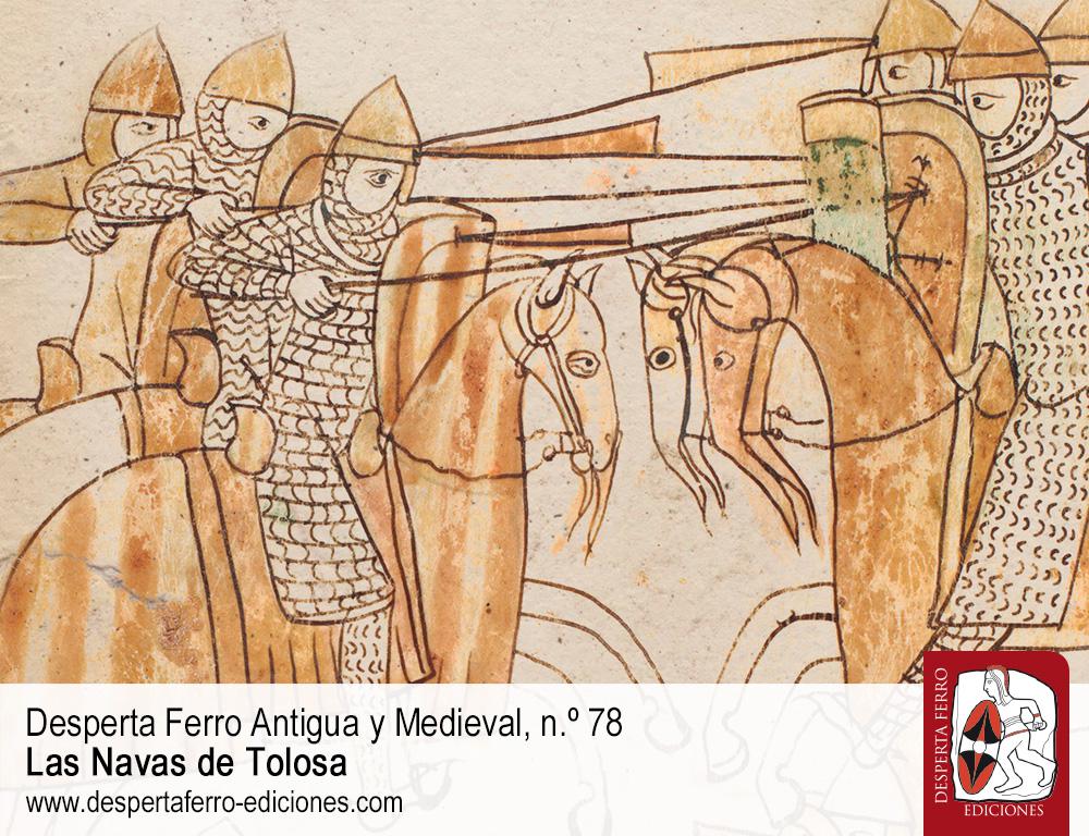 “En España nunca hubo una batalla semejante”. La batalla de las Navas de Tolosa por Martín Alvira Cabrer (Universidad Complutense de Madrid)