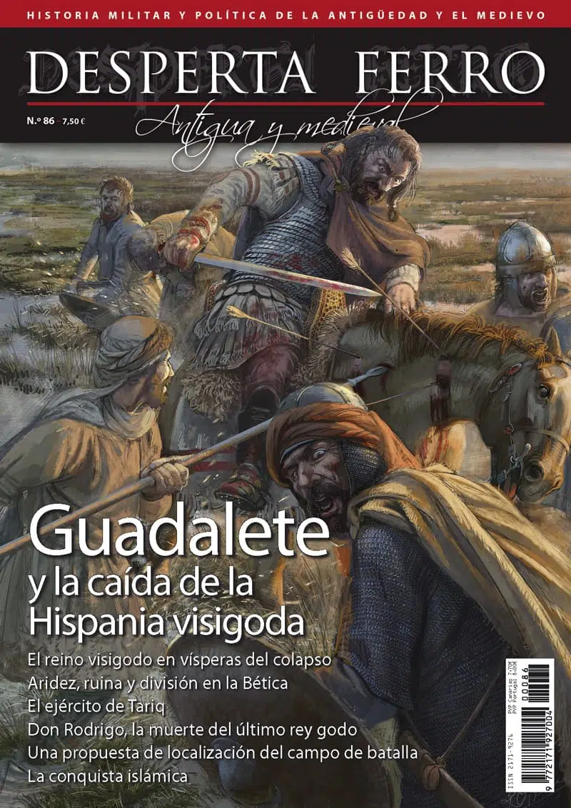 Desperta Ferro Antigua y Medieval n.º 86: Guadalete y la caída de la Hispania visigoda